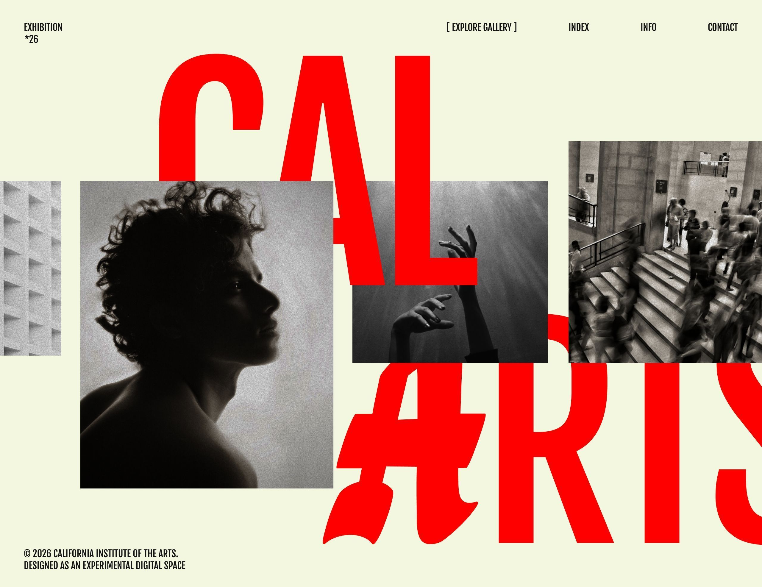 Cream exhibition landing page with an oversized red CAL ARTS wordmark layered behind black-and-white photos of a profile portrait, reaching hands, and a crowded staircase.